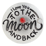 I Love You to The Moon & Back Snap Charm